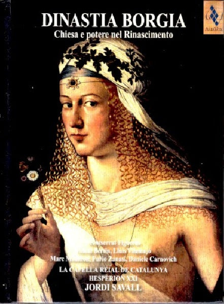 Hesperion XXI - Borgia dynasty (CD)