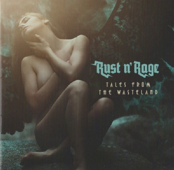 Rust N' Rage - Tales from the wasteland (CD) - Velvet Music