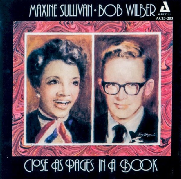 Maxine Sullivan & Bob Wilber - Close as pages in a book (CD)