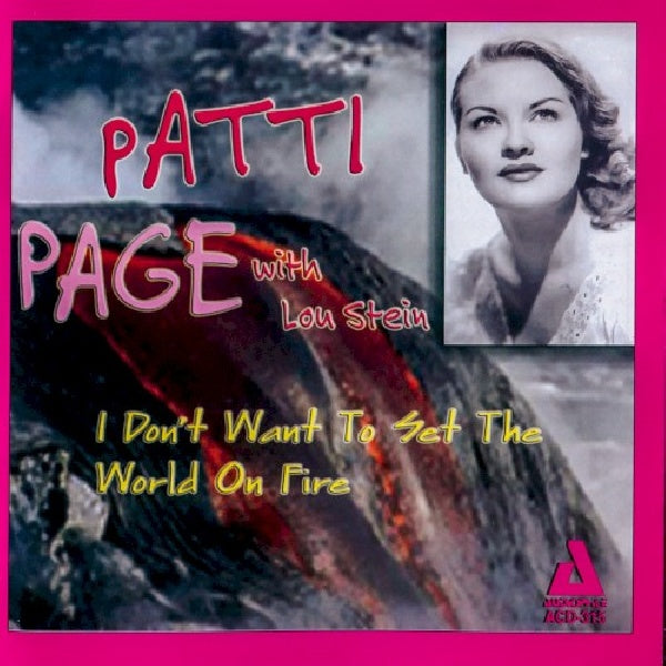 Patti Page - I don't want to set the world on fire (CD) - Velvet Music