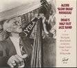 Alcide 'slow Drag' Pavageau - Drag's half fast jazz band (CD) - Velvet Music