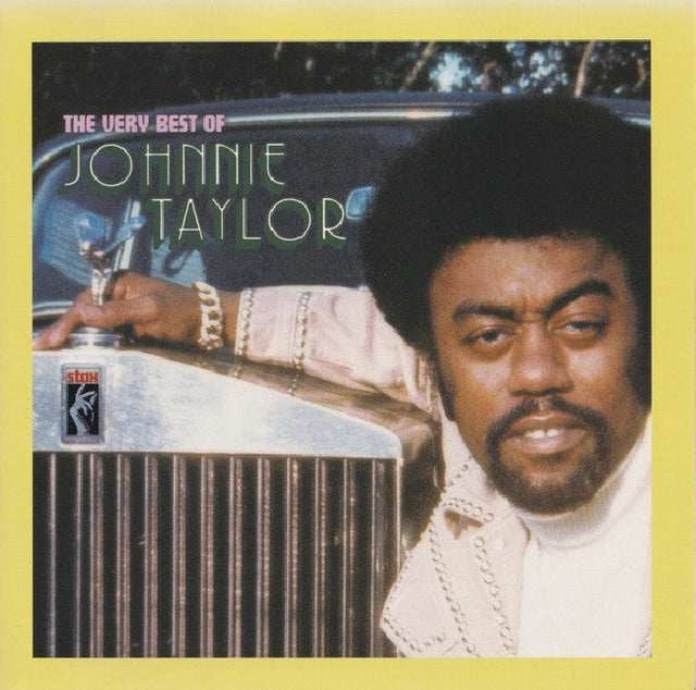Johnnie Taylor - The very best of johnnie taylor (CD) - Velvet Music