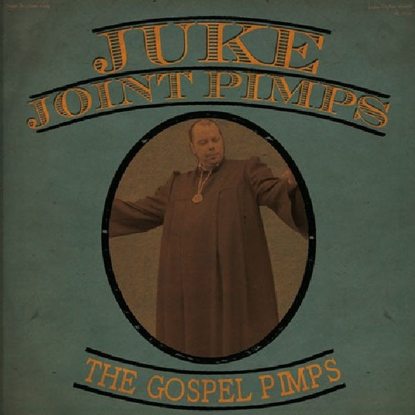 Juke Joint Pimps/gospel Pimps - Boogie the church down (LP)