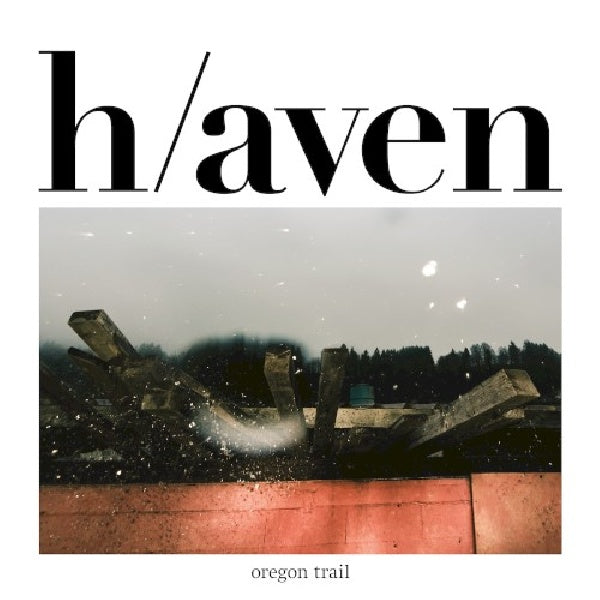 Oregon Trail - H/aven (LP) - Velvet Music