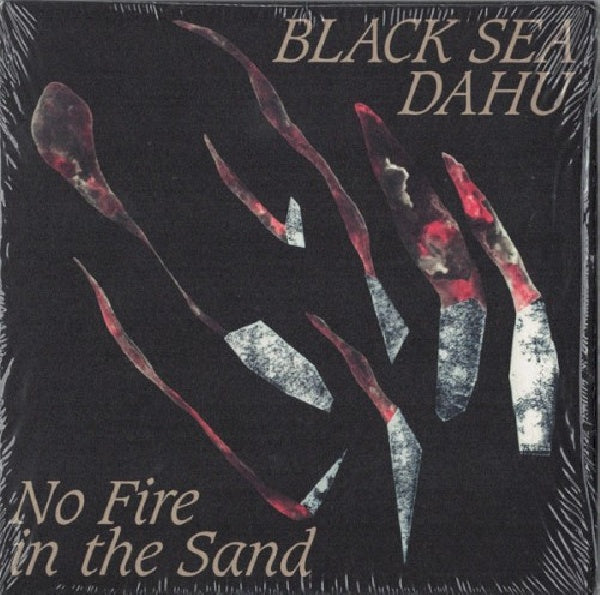 Black Sea Dahu - No fire in the sand (LP)
