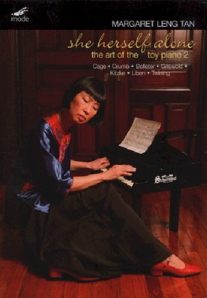 Margaret Leng Tan - She herself alone: the art of the toy piano 2 (DVD) - Velvet Music