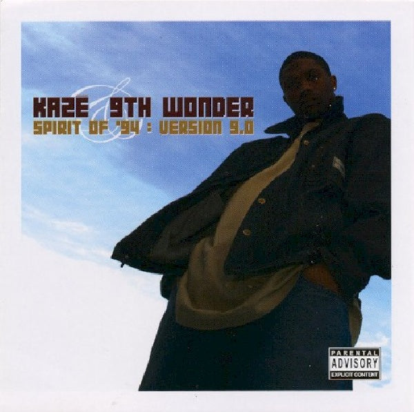 Kaze &amp; 9th Wonder - Spirit of '94: version9.0 (CD)