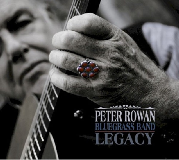 Peter Rowan - Legacy (CD) - Velvet Music