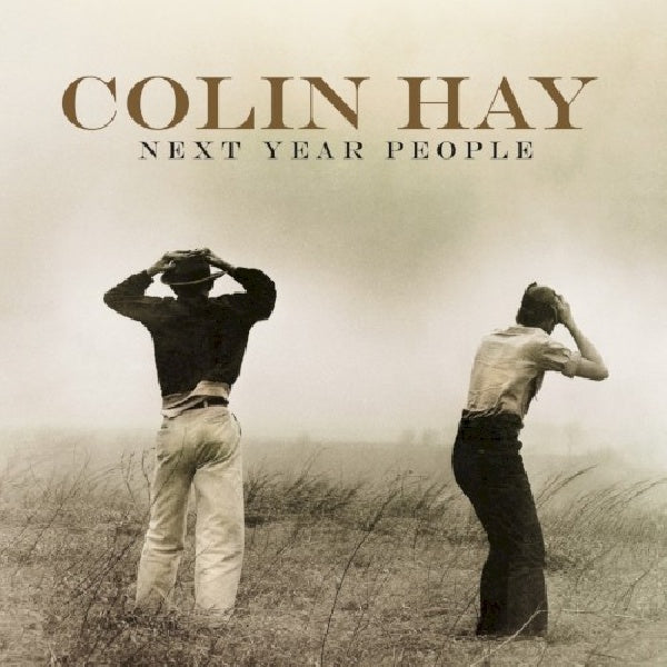 Colin Hay - Next year people (CD) - Velvet Music