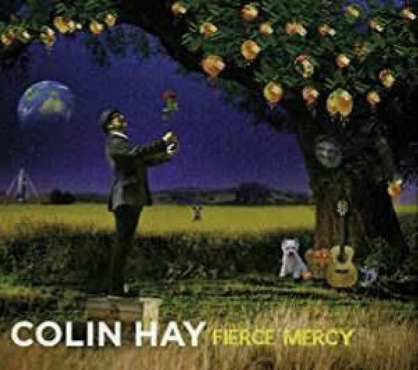Colin Hay - Fierce mercy (CD) - Velvet Music