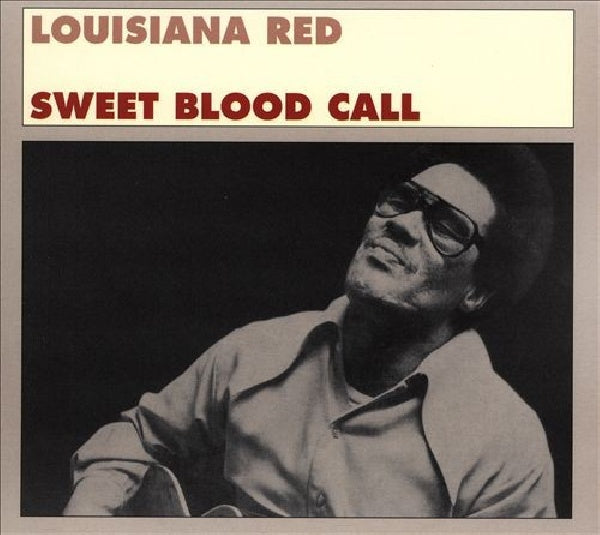 Louisiana Red - Sweet blood call (CD) - Velvet Music
