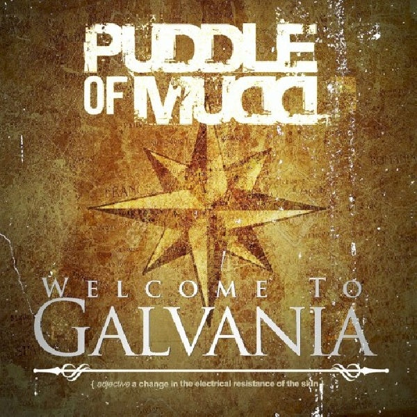 Puddle Of Mudd - Welcome to galvania (CD) - Velvet Music