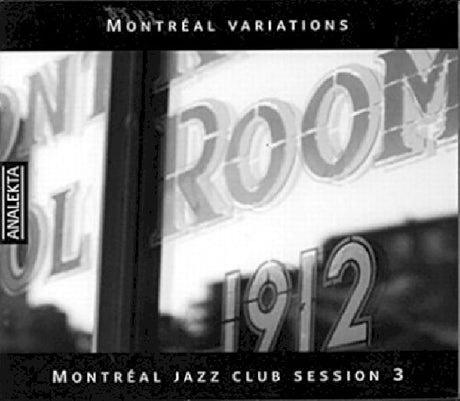 V/A (Various Artists) - Montreal jazz club session 3 (CD) - Velvet Music