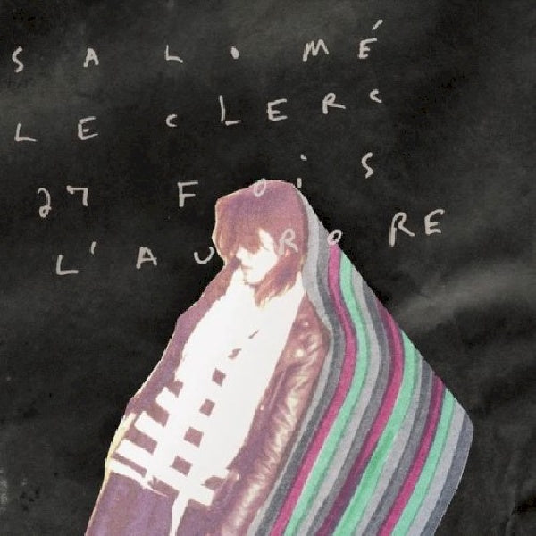 Salome Leclerc - 27 fois l'aurore (CD) - Velvet Music