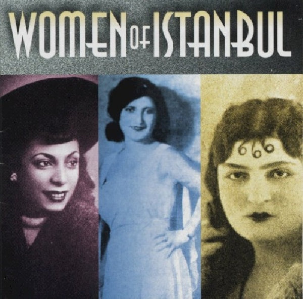 Various - Women of istanbul (CD) - Velvet Music
