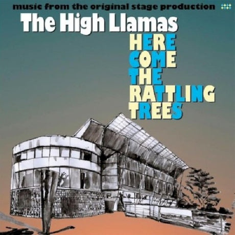 High Llamas - Here comes the rattling trees (CD) - Velvet Music
