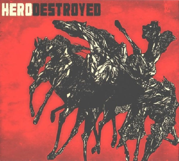 Hero Destroyed - Hero destroyed (CD) - Velvet Music