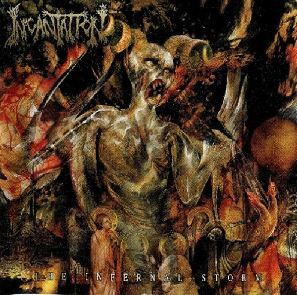 Incantation - Infernal storm (CD)