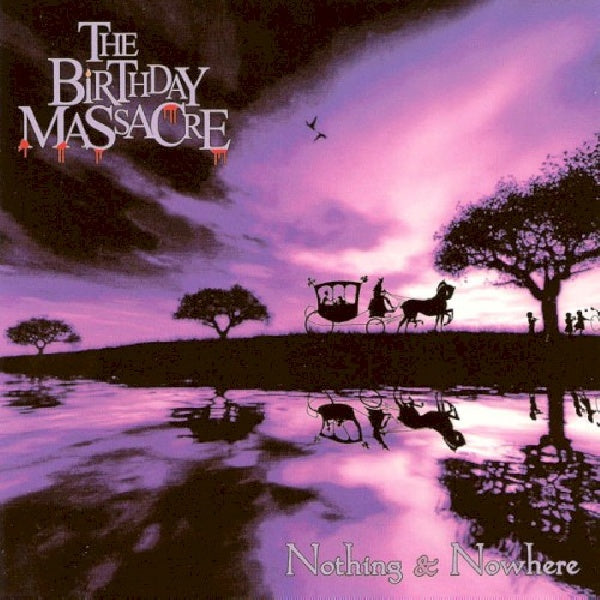 Birthday Massacre - Nothing and nowhere + 5 (CD) - Velvet Music