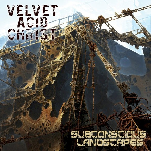 Velvet Acid Christ - Subconscious landscapes (CD) - Velvet Music