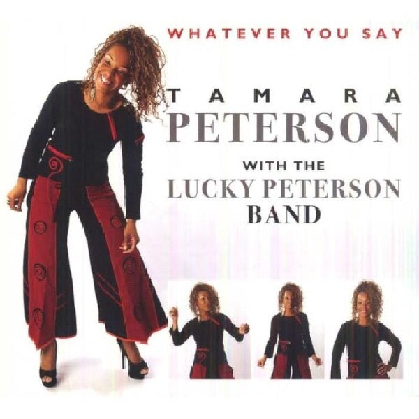 Tamara Peterson &amp; W. The Lucky Peterson Band - Whatever you say (CD)