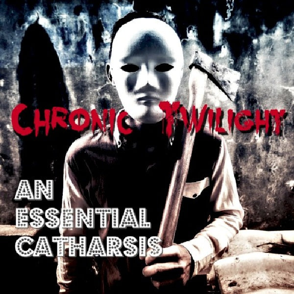 Chronic Twilight - Une catharsis essentielle (CD)