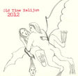 Old Time Relijun - 2012 (CD) - Velvet Music