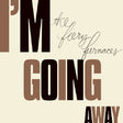 Fiery Furnaces - I'm going away (CD) - Velvet Music