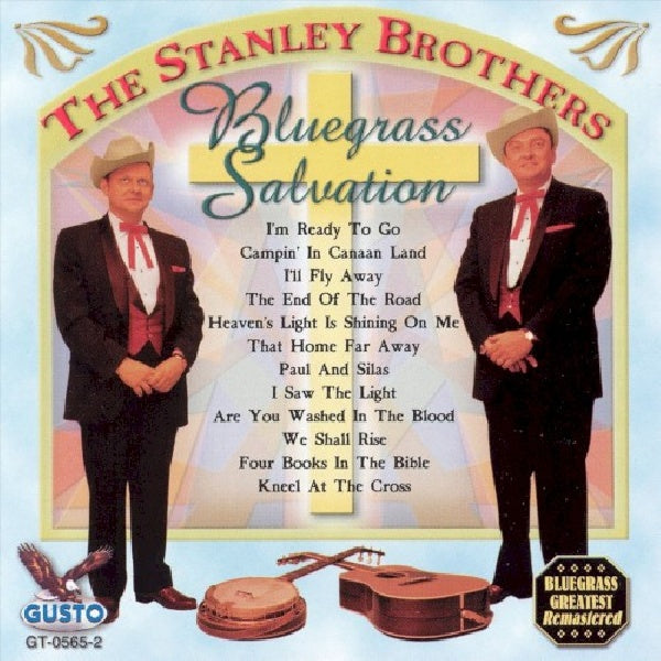 Stanley Brothers - Bluesgrass salvation (CD)