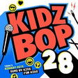 Kidz Bop Kidz - Kidz bop 28 (CD) - Velvet Music