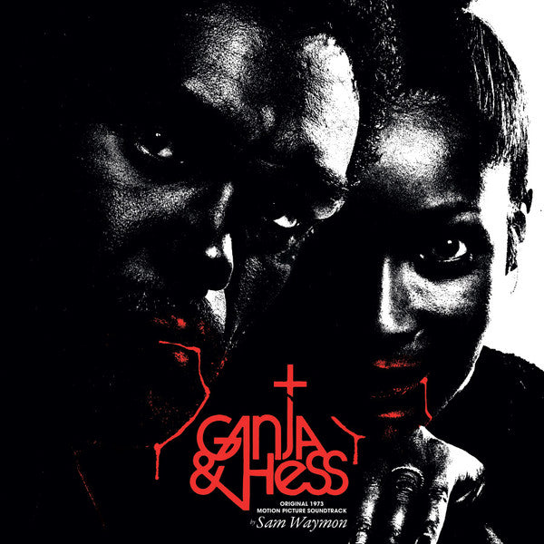 Sam Waymon - Ganja & Hess (Original 1973 Motion Picture Soundtrack) (LP) - Velvet Music