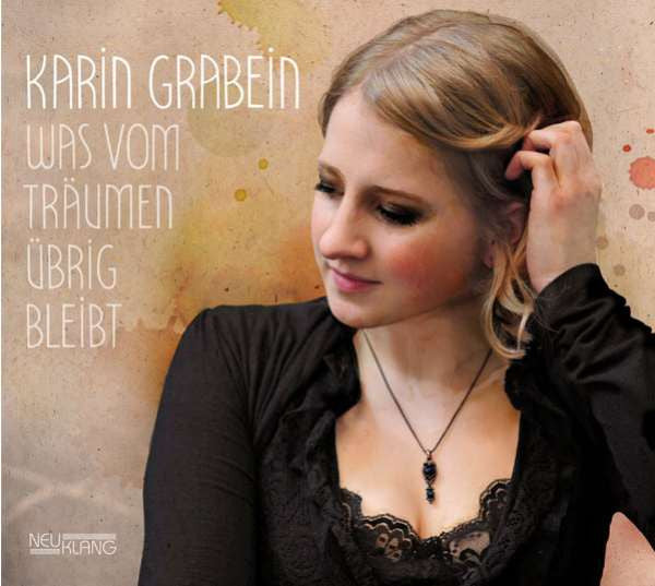 Karin Grabein - Was Vom Träumen Übrig Bleibt (CD d'occasion)