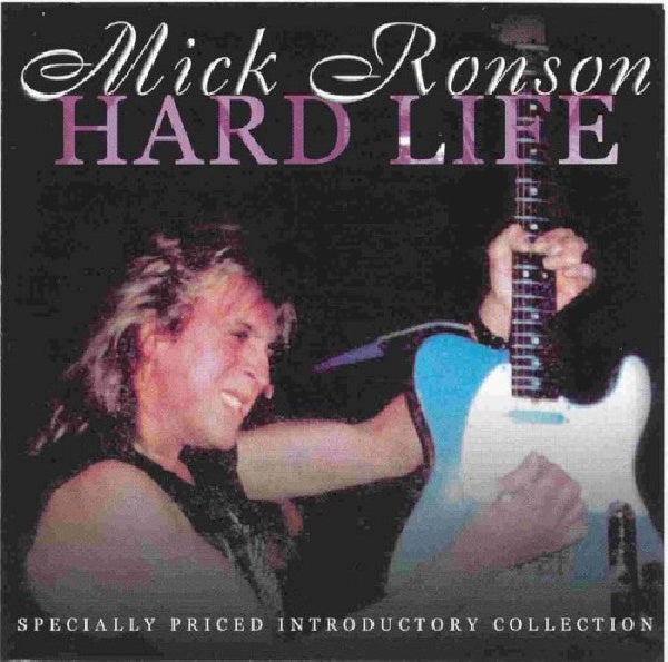 Mick Ronson - Hard life (CD) - Velvet Music