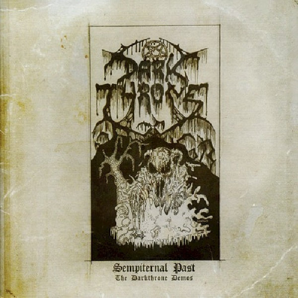 Darkthrone - Sempiternal past -demos- (CD) - Velvet Music