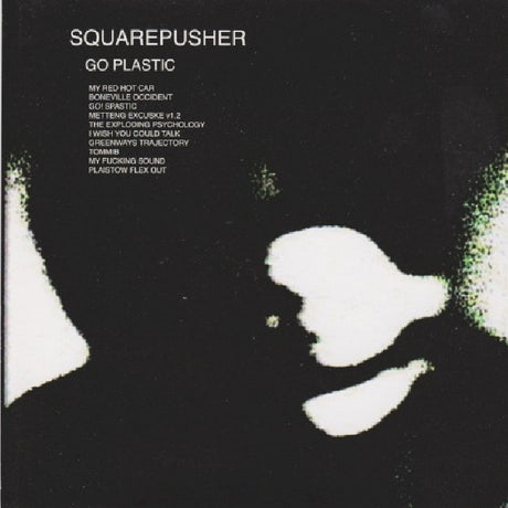 Squarepusher - Go plastic (CD) - Velvet Music