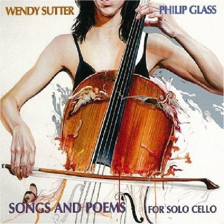 Philip Glass - Songs and poems for solo cello (CD) - Velvet Music