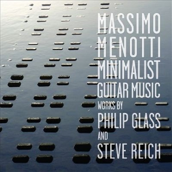Glass/Reich - Musique minimaliste pour guitare (CD)