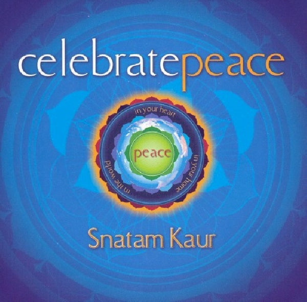 Snatam Kaur - Célébrons la paix (CD)