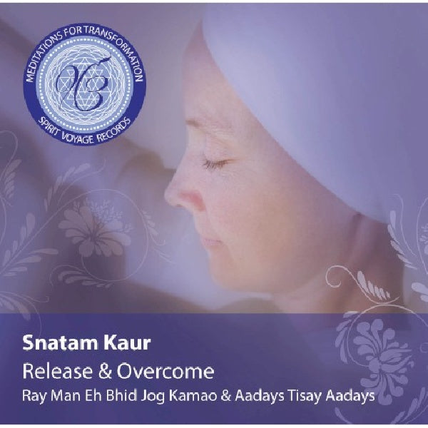 Snatam Kaur - Méditations pour la transformation : libération et dépassement (CD)