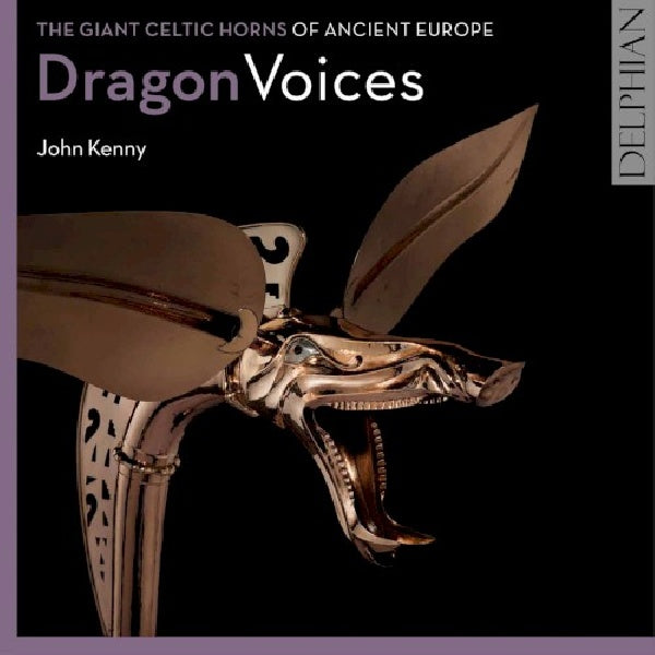 John Kenny - Dragon voices of giant celtic horns of ancient europe 3 (CD)