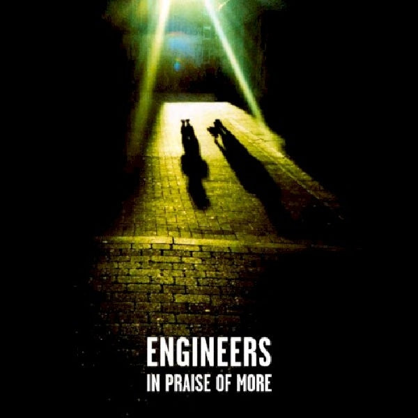 Engineers - In praise of more (CD)