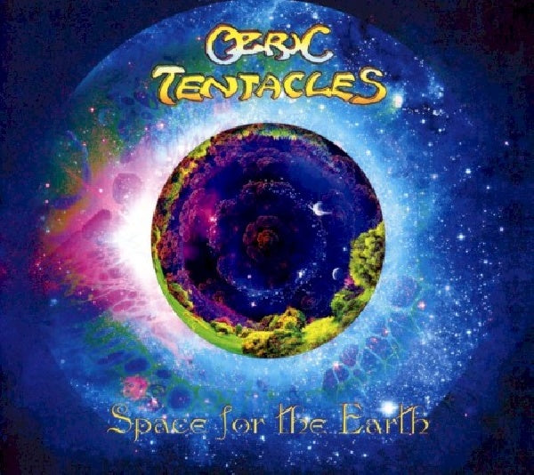 Ozric Tentacles - Space for the earth (CD)