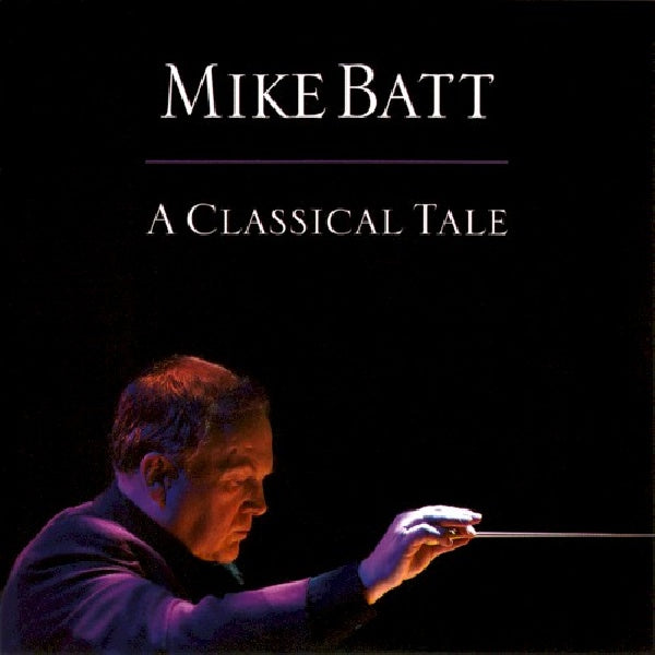 Mike Batt - A classical tale (CD)