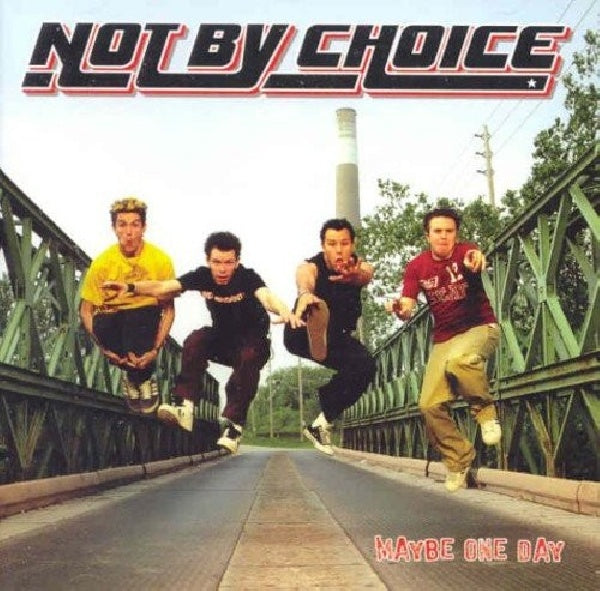 Not By Choice - Maybe one day (CD)