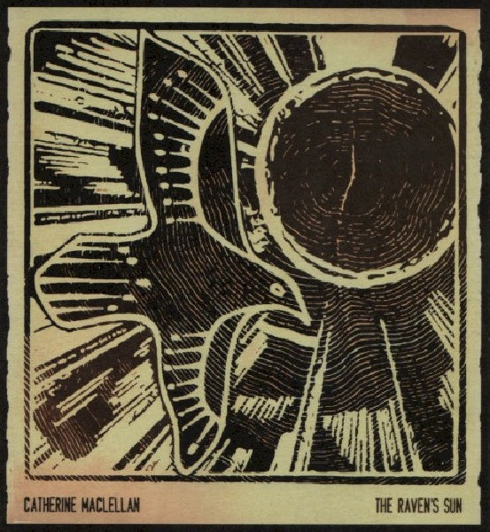Catherine Maclellan - Raven's sun (CD)