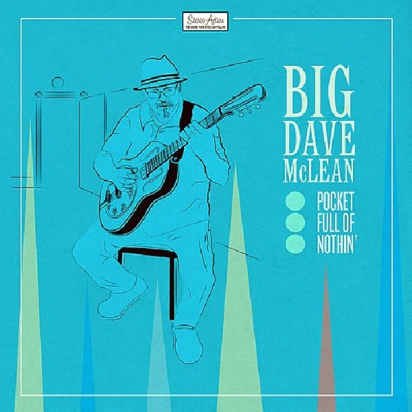 Big Dave Mclean - Pocket full of nothin' (CD) - Velvet Music