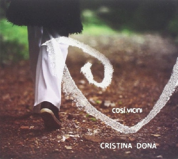Christina Dona - Cosi vicini (CD) - Velvet Music