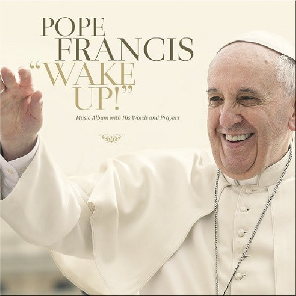 Pape François - Wake up (CD)