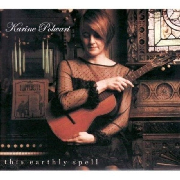 Karine Polwart - Earthly spell (CD)