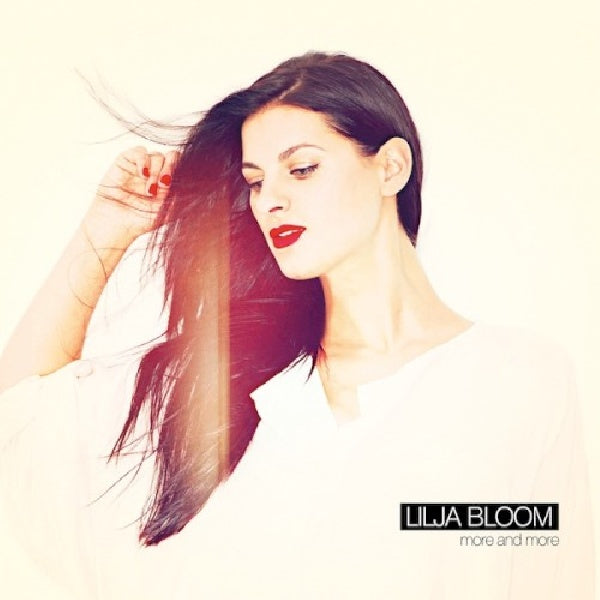 Lilja Bloom - More &amp; more (CD)